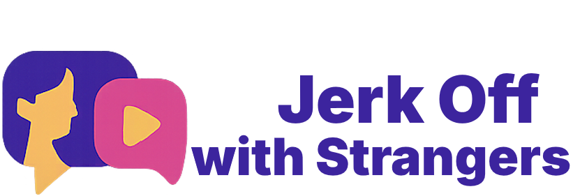 Jerk Off With Strangers